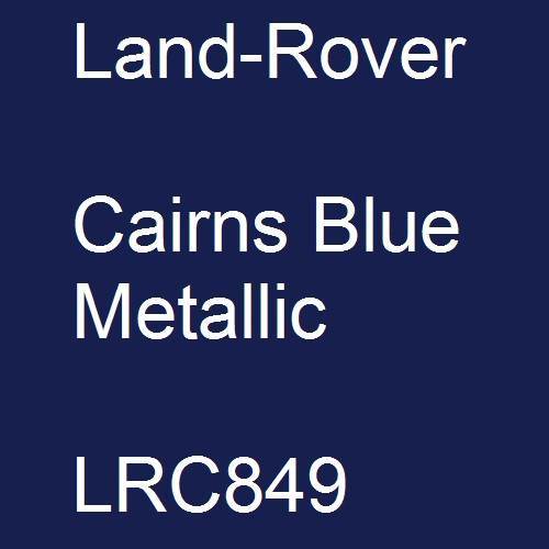 Land-Rover, Cairns Blue Metallic, LRC849.